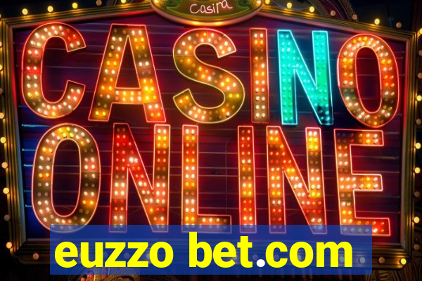 euzzo bet.com